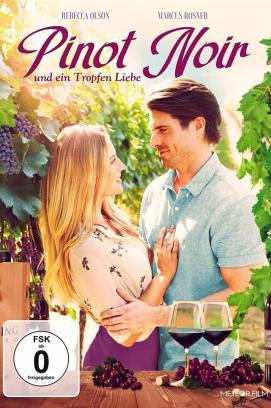 Pinot Noir und ein Tropfen Liebe