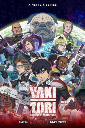 Yakitori: Soldiers of Misfortune - Staffel 1