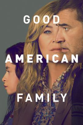 Good American Family - Staffel 1